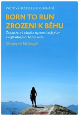 BORN TO RUN - Zrozeni k běhu